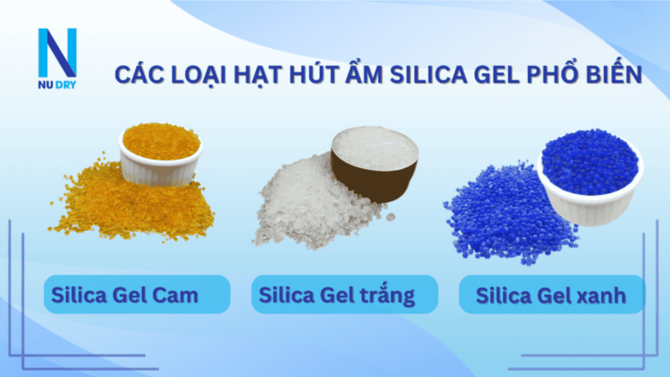 Các loại hạt hút ẩm Silica Gel phổ biến