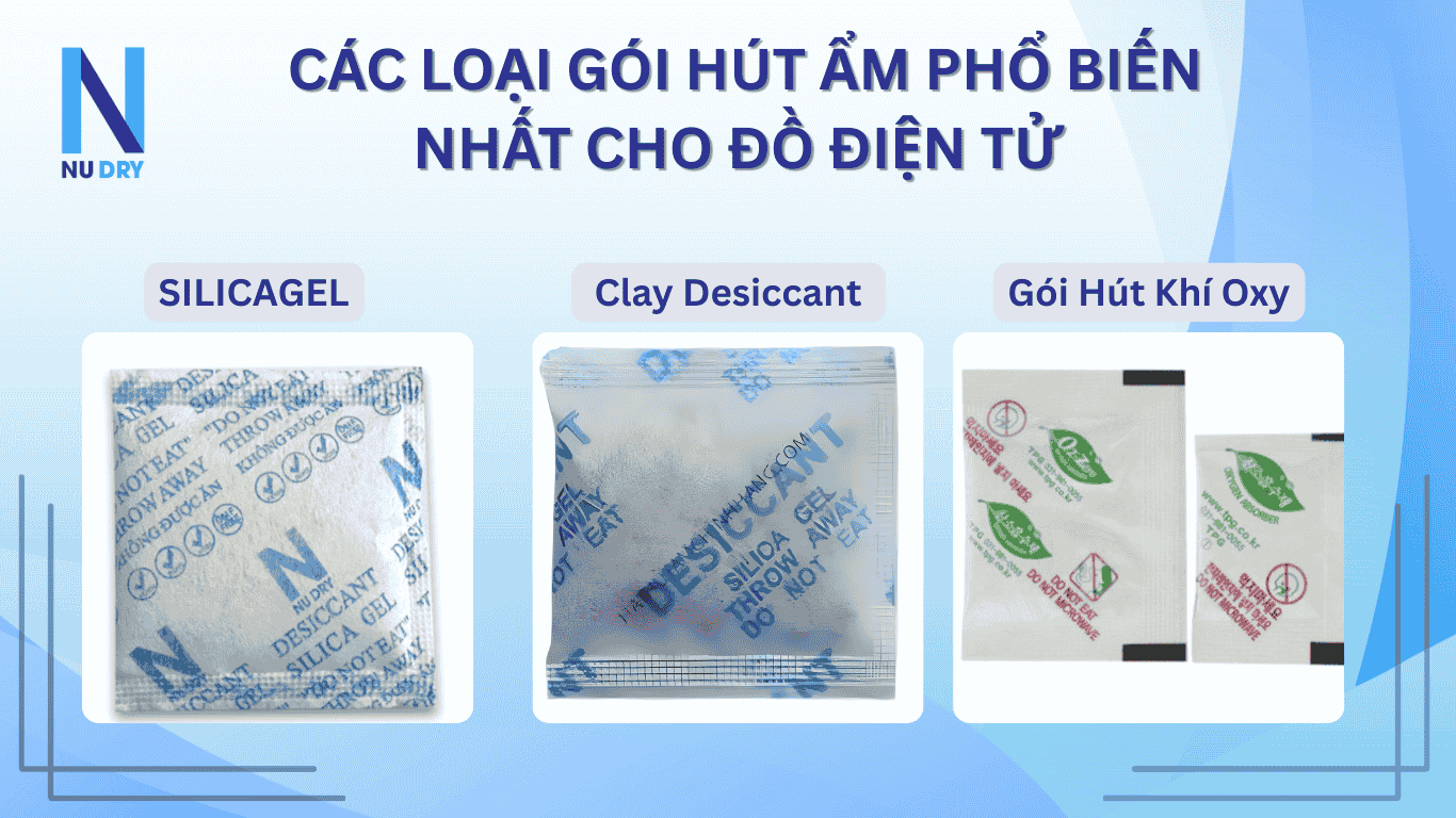 Các loại gói hút ẩm phổ biến nhất cho đồ điện tử. 