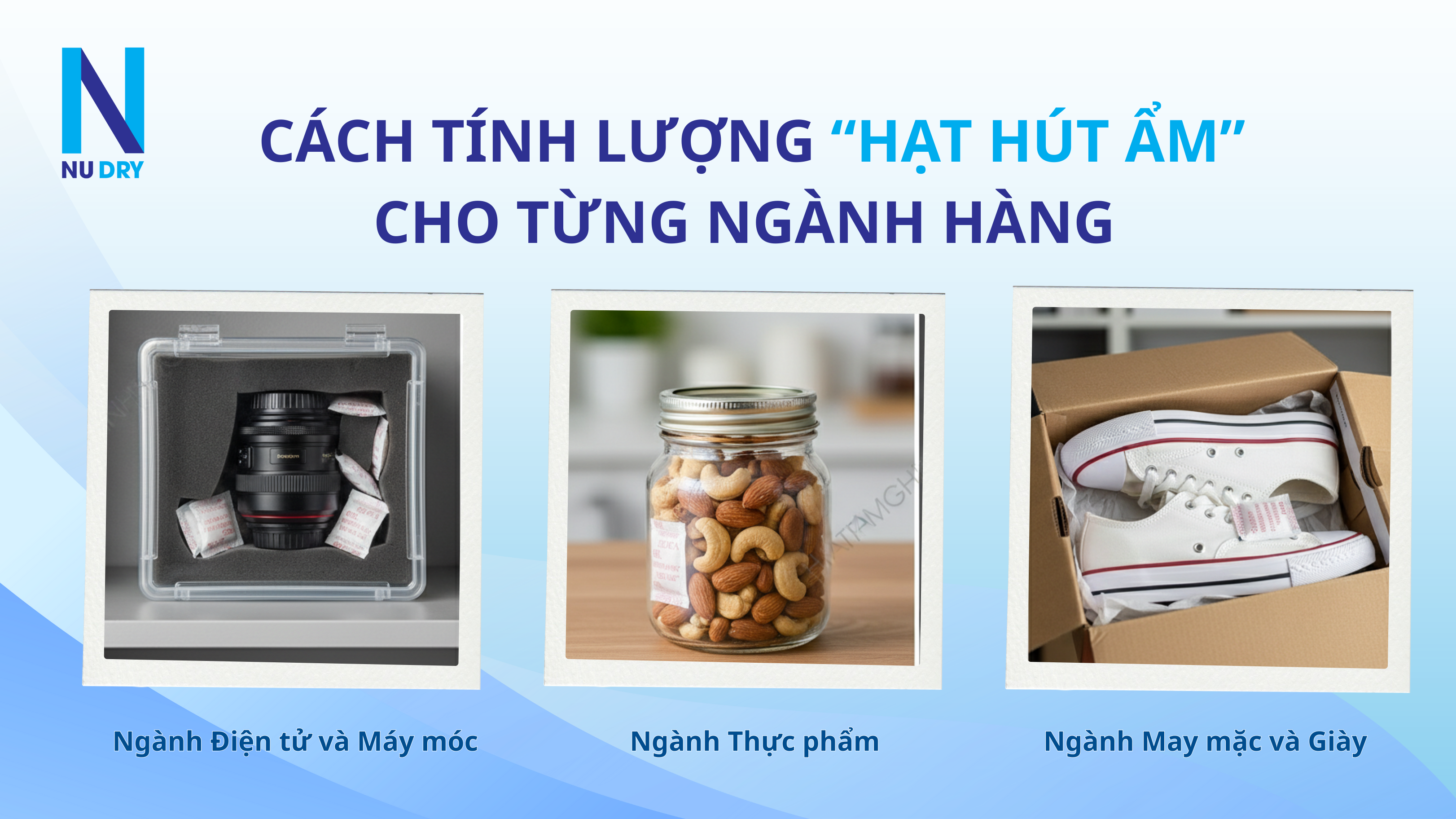 Cách tính lượng hạt hút ẩm cho từng ngành hàng