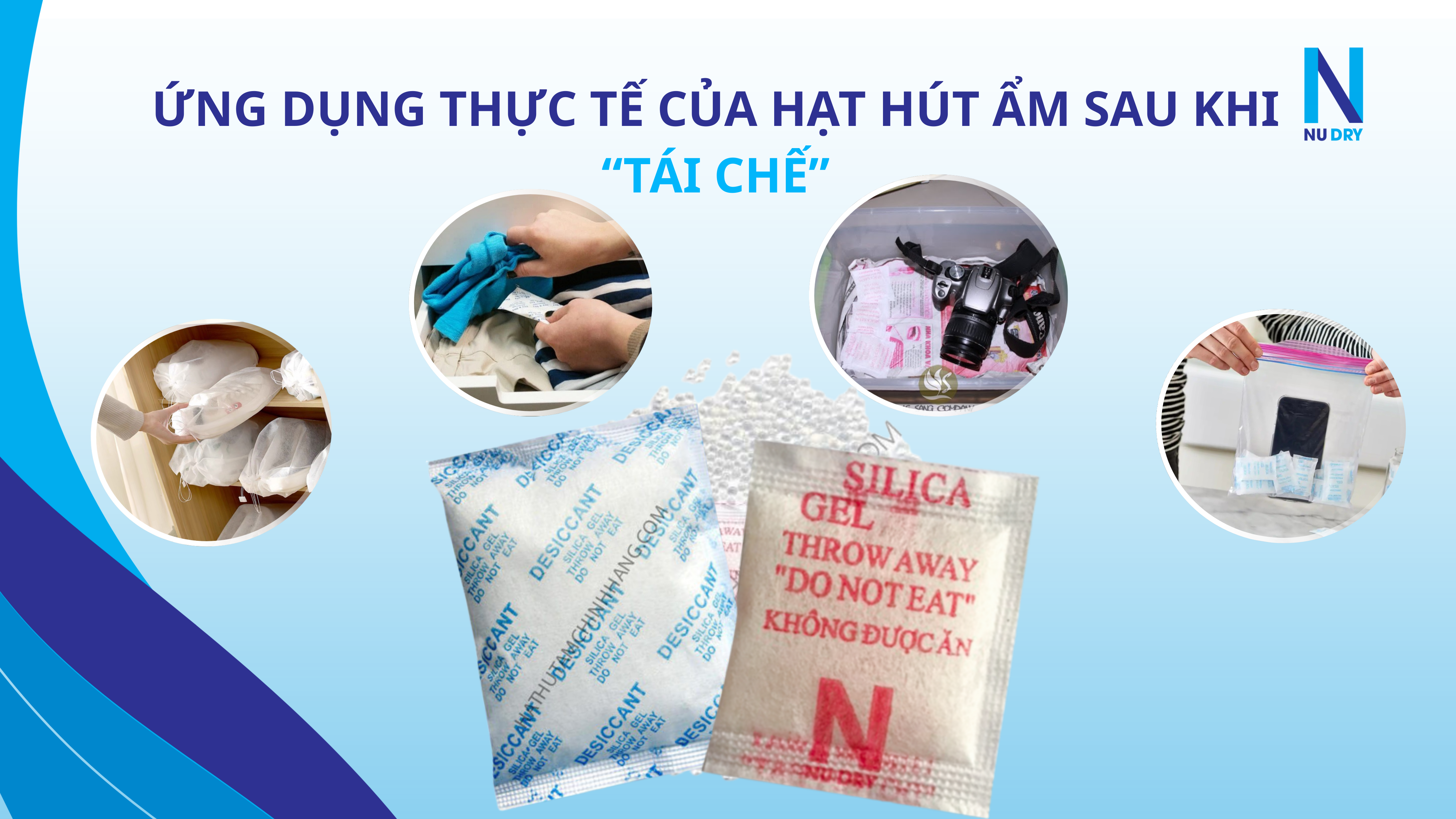 ung dung sau khi tai che hat hut am Ứng dụng sau khi tái chế hạt hút ẩm