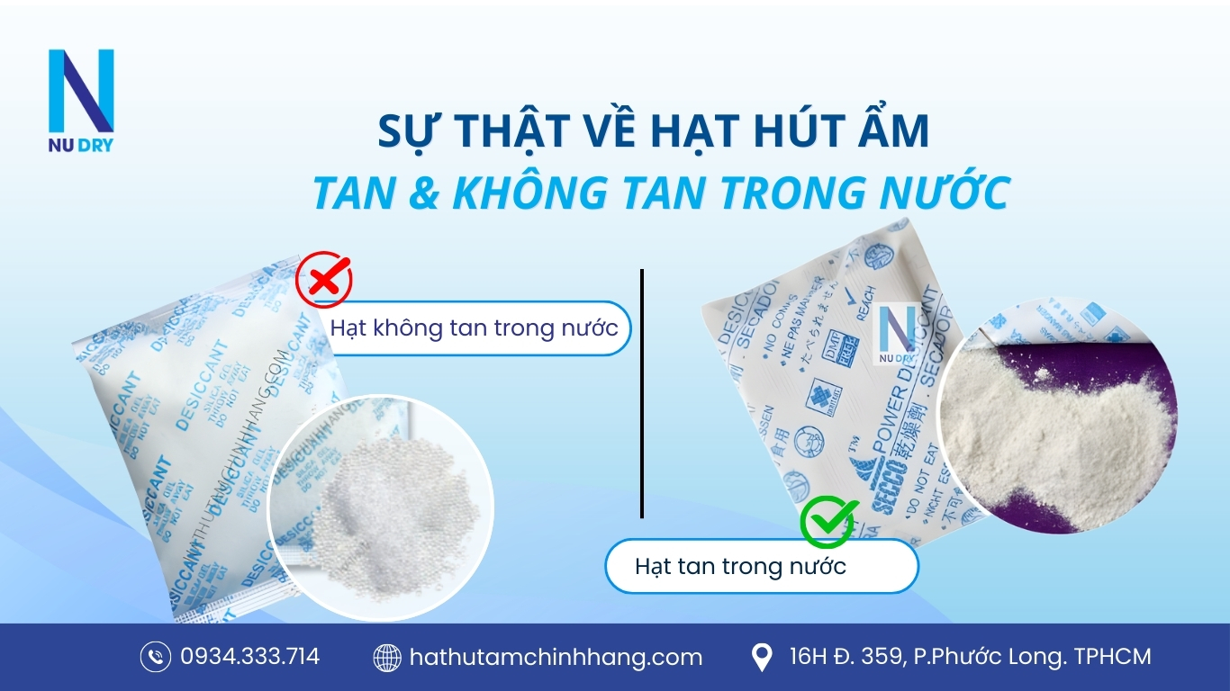Sự thật về hạt hút ẩm tan và không tan trong nước 