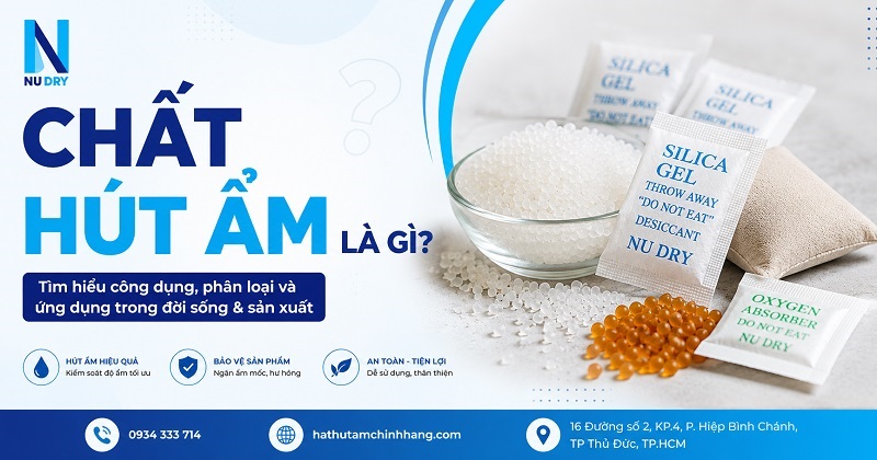 Chất hút ẩm là gì